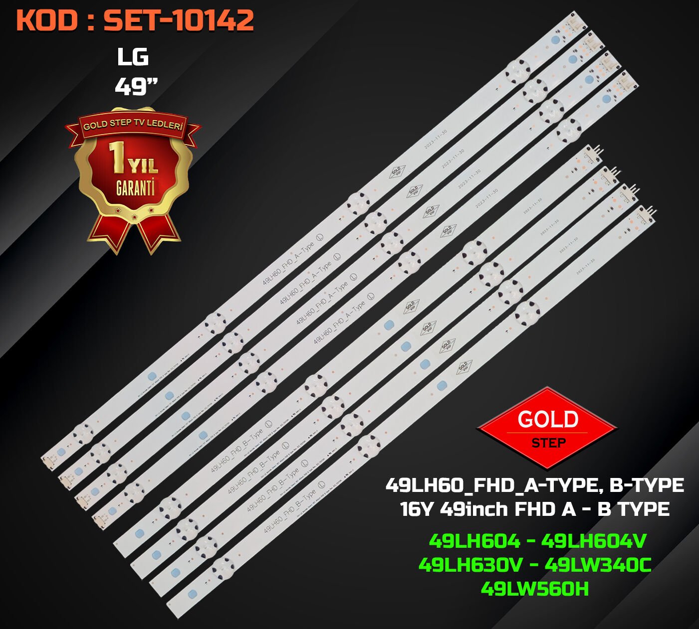 LG 49LH604V / 49LH630V / 49LW340C / 49LW560H Uyumlu LED Bar Takımı (49LH60_FHD_A-TYPE / B-TYPE)