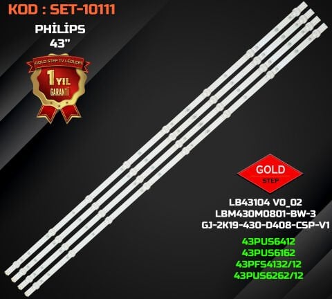 PHILIPS 43PUS6162/12 / 43PUS6412/12 / 43PUS6262/12 / 43PUS6503/62 / 43PFS4132/12 Uyumlu LED Bar Takımı (LBM430M0801-BW-3 / LB43104 / LB43103)
