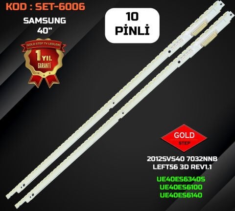 SAMSUNG UE40ES6100 / UE40ES6140 / UE40ES6340(S) Serisi Uyumlu LED Bar Takımı (V2GE-400SMA-R3 / BN96-21711A - BN96-21712A)