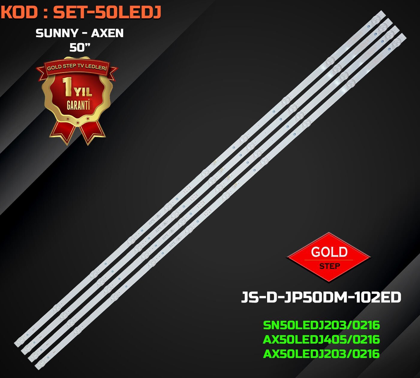 Sunny SN50LEDJ203 & Axen AX50LEDJ405 Uyumlu LED Bar Takımı (JS-D-JP50DM-102ED)
