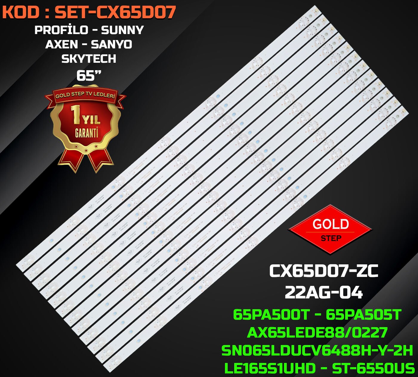 Profilo 58PA525EG, 65PA500T, 65PA505T, 65PA505E, Skytech ST-6040US RT58, Sanyo LE165S1UHD Uyumlu LED Bar (MS-L3006 V2 / CX65D07-ZC22AG-04)