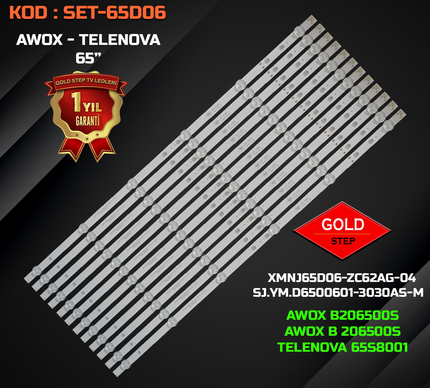 Awox B206500S Telenova 65S8001 Uyumlu LED Bar Takımı XMNJ65D06-ZC62AG-04
