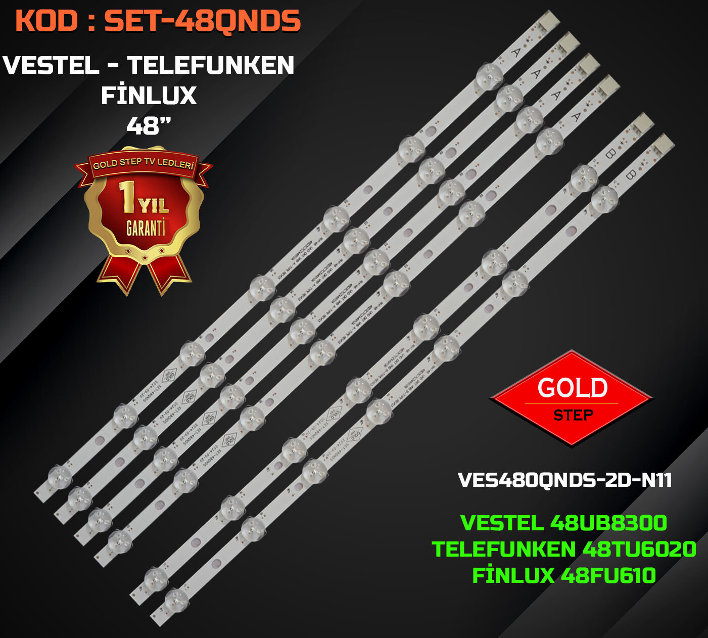 Vestel 48UB8300 Telefunken 48TU6020 Finlux 48FU610 Uyumlu LED Bar Takımı 48 UHD DRT VNB - VES480QNDS-2D-N11