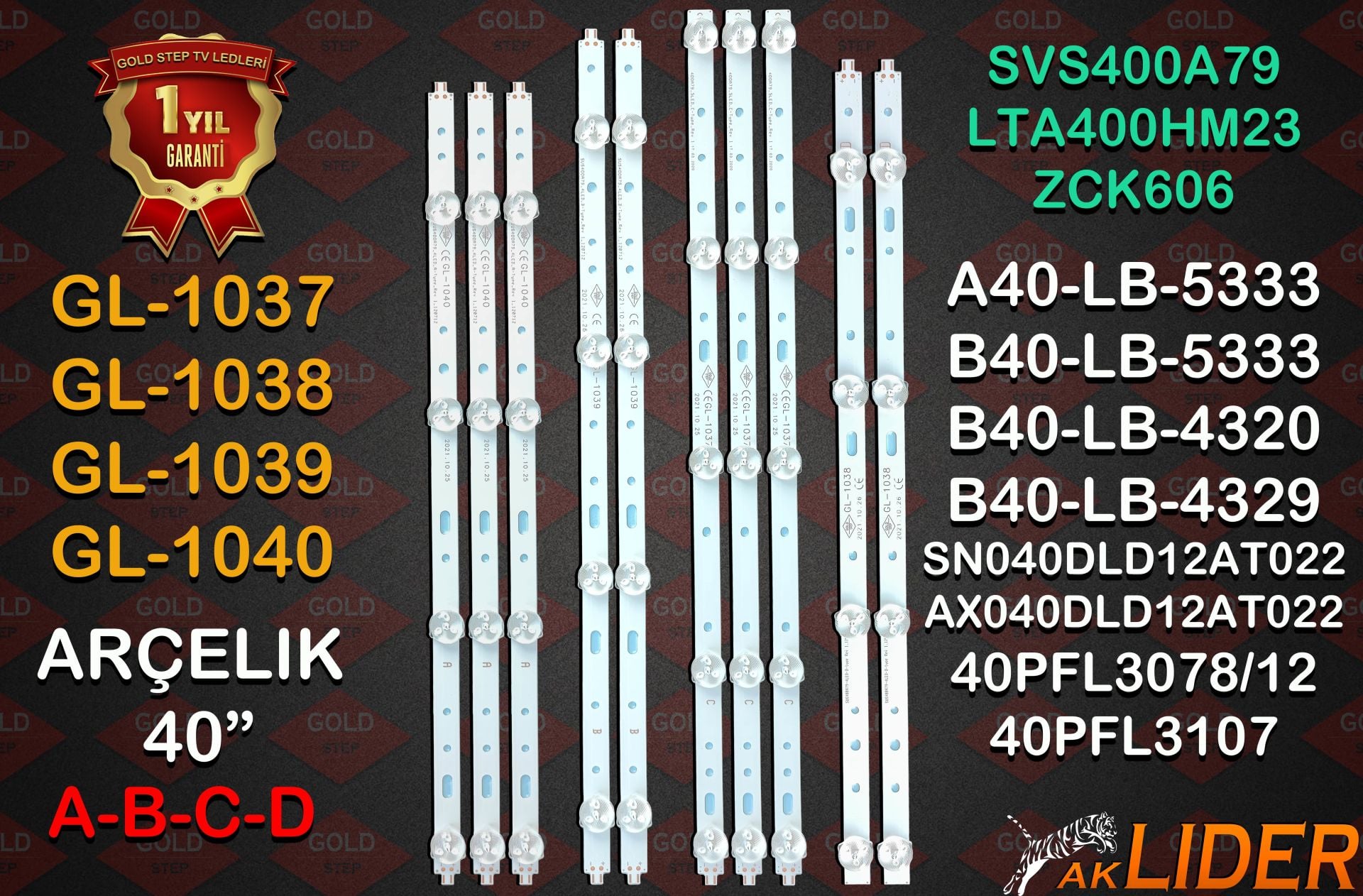 A40-LB-5333, A40-LB-6333, A40-LB-4320, A40-LB-4329, B40-LB-5333, B40-LB-6333, B40-LB-4329, B40-LB-4320, G40-LB-5333, G40-LB-4320, SN040DLD12AT022-TMF, SN040DLD12AT022-SMF, AX040DLD12AT022-TMF Uyumlu LED Bar Takımı