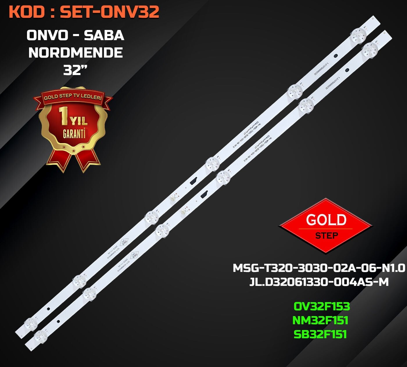 Onvo OV32F153 Nordmende NM32F151 Saba SB32F151 Uyumlu LED Bar Takımı